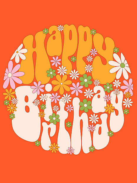 Kreisförmiges Flower-Power-Design mit „Happy Birthday" in Retro-Schrift auf orangefarbenem Hintergrund